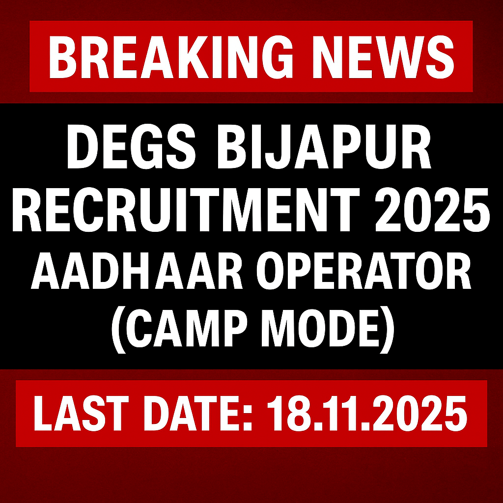 DEGS Bijapur Recruitment 2025