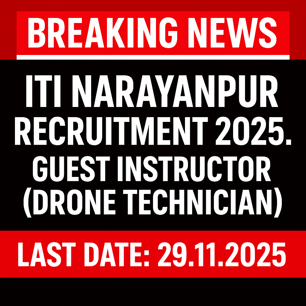 ITI Narayanpur Recruitment 2025