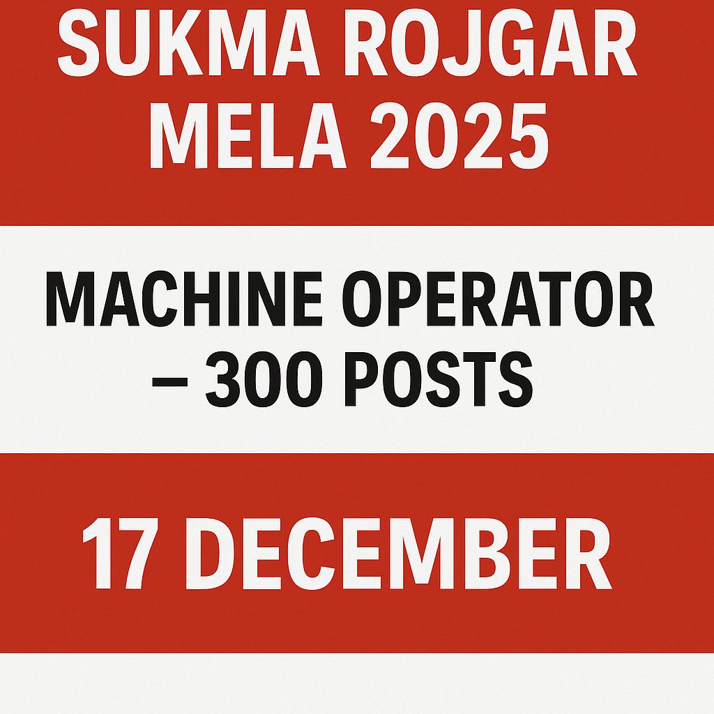 Sukma Rojgar Mela 2025