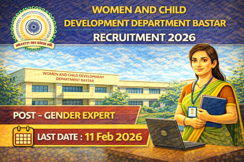 Women and Child Development Department Bastar Recruitment 2026
